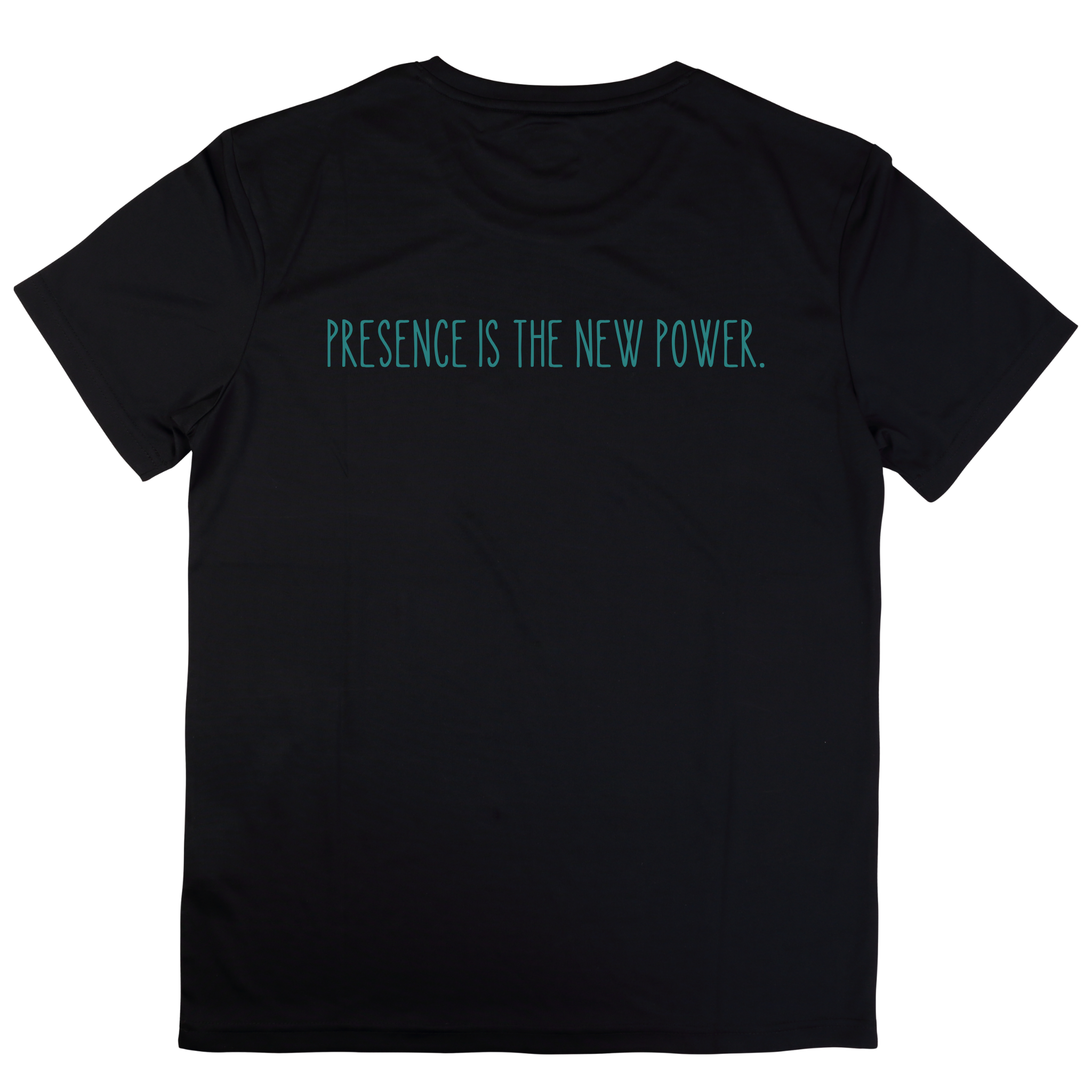 Presence is the New Power T-shirt