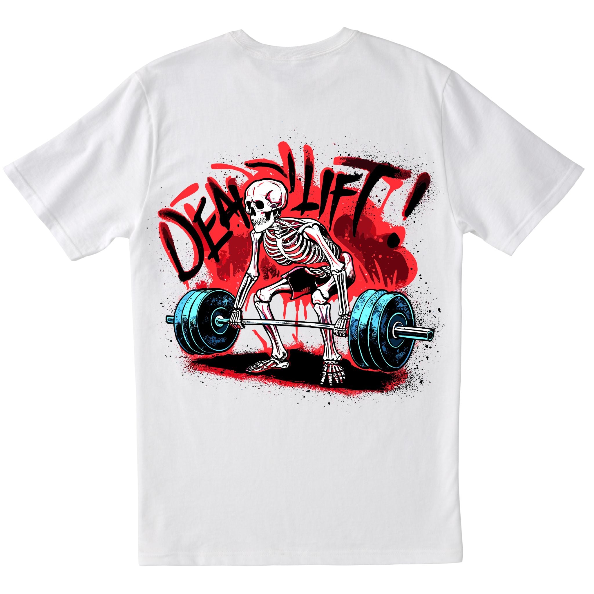 Back view of a white short-sleeve t-shirt with a large graphic. The graphic shows a cartoon skeleton performing a deadlift on a barbell with blue plates, set against a distressed red background and the word "DEADLIFT!" in a red, brushstroke font.