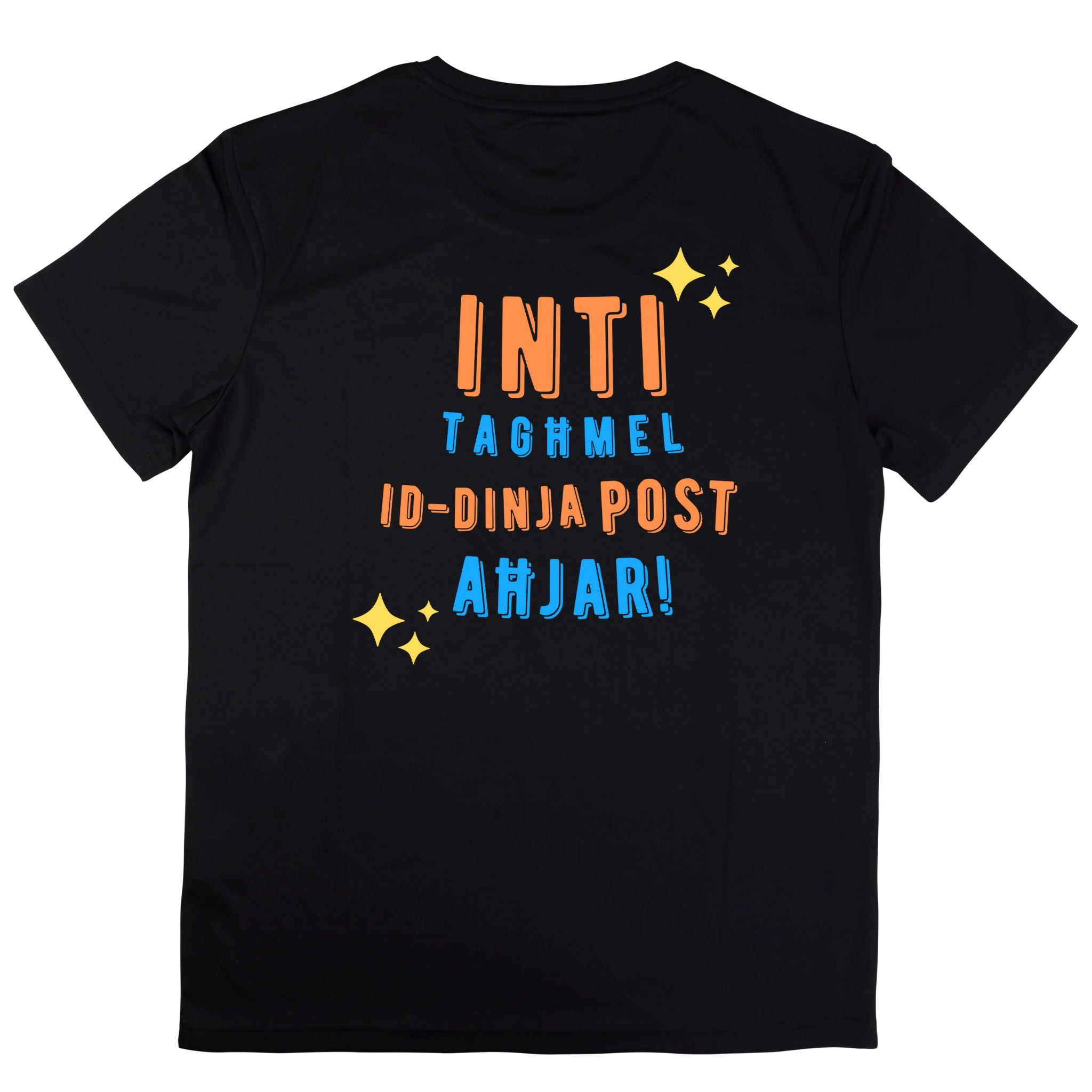 Black T-shirt with large back text in Maltese “Inti tagħmel id-dinja post aħjar!” in orange and blue with star accents.