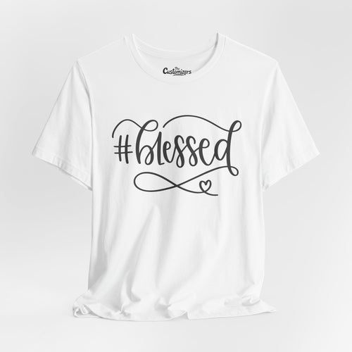 White T-shirt featuring the word Blessed in elegant black script with a heart flourish.