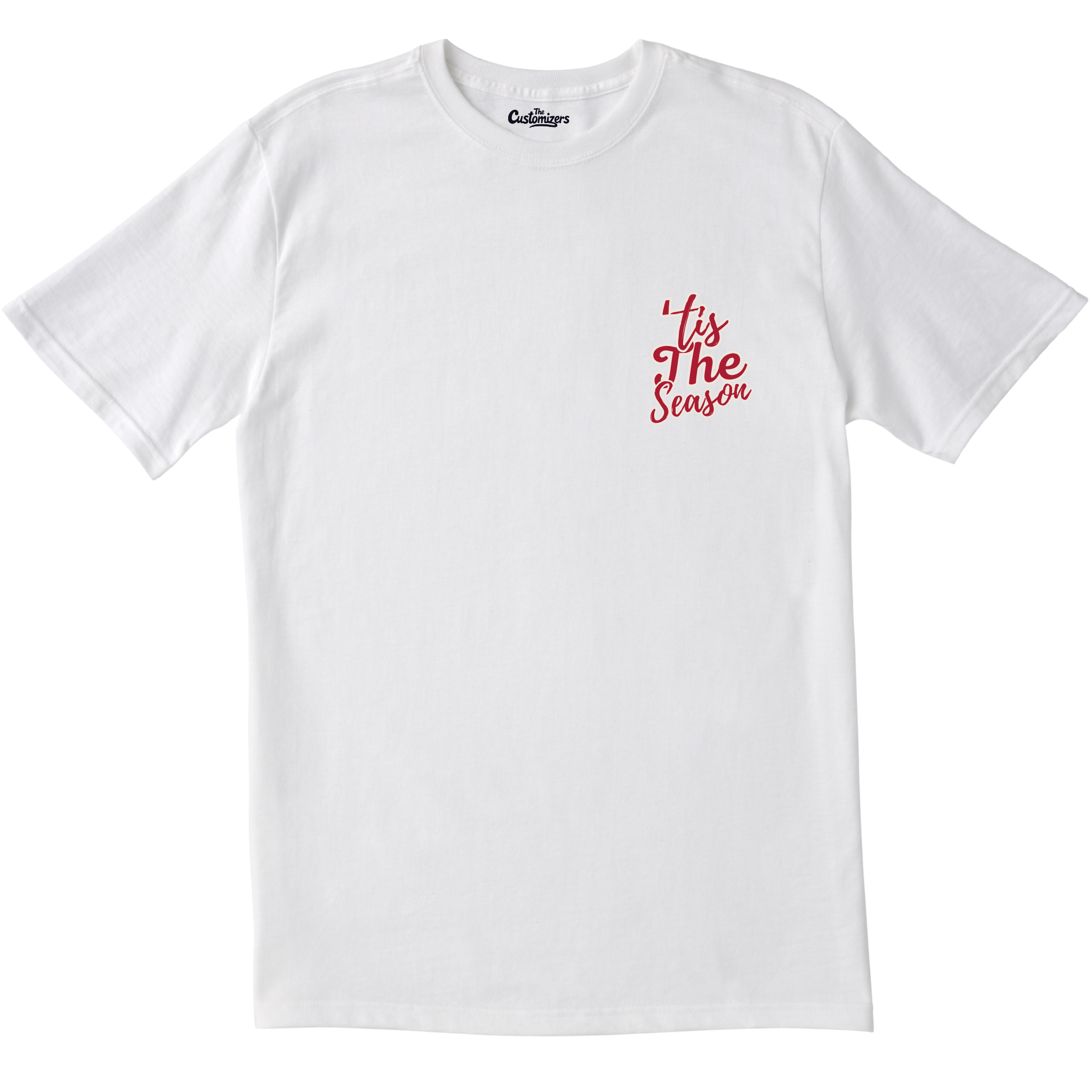 This classic white t-shirt features a small, festive " 'Tis The Season" design in a stylish red script on the left chest. It's the perfect subtle way to show your holiday spirit while keeping a clean and minimal look.